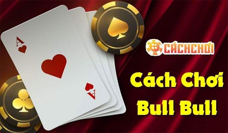 Chia sẻ kinh nghiệm chơi Poker Bull thắng lớn tại KU888